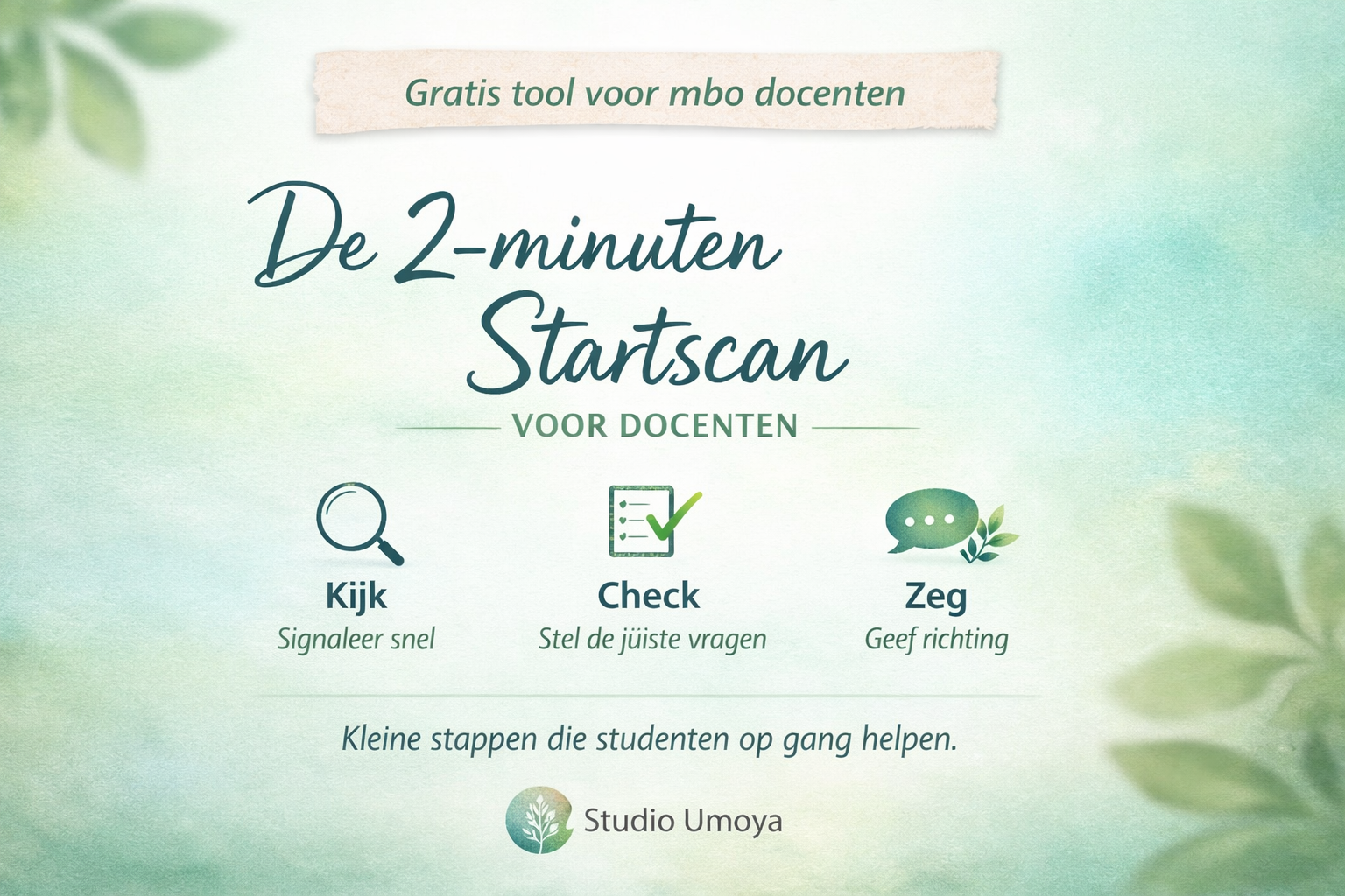 🌿 Gratis tool – De 2-minuten startscan voor docenten