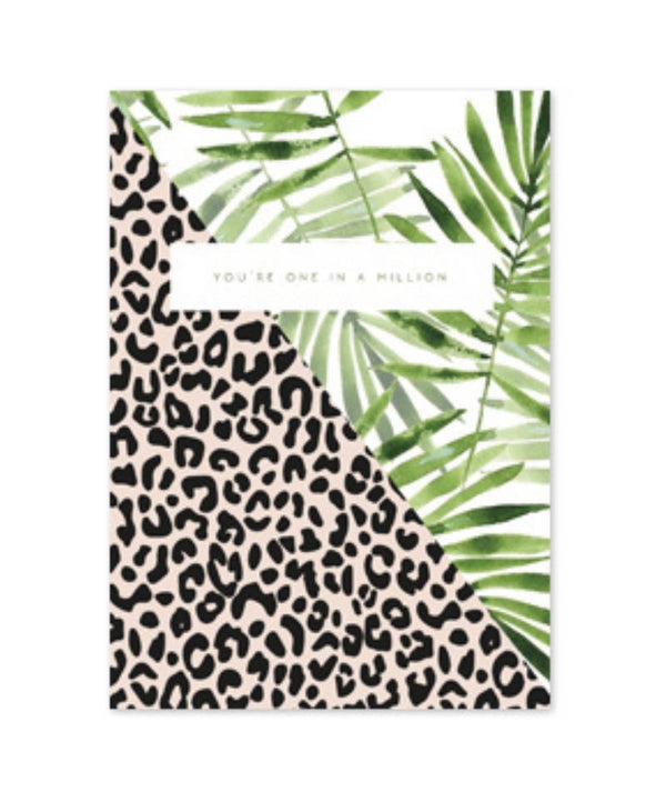 Kaartje you’re one in a million 