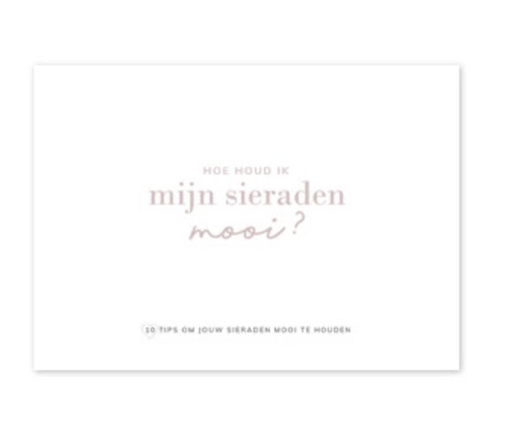 Kaartje hoe houd ik mijn sieraden mooi