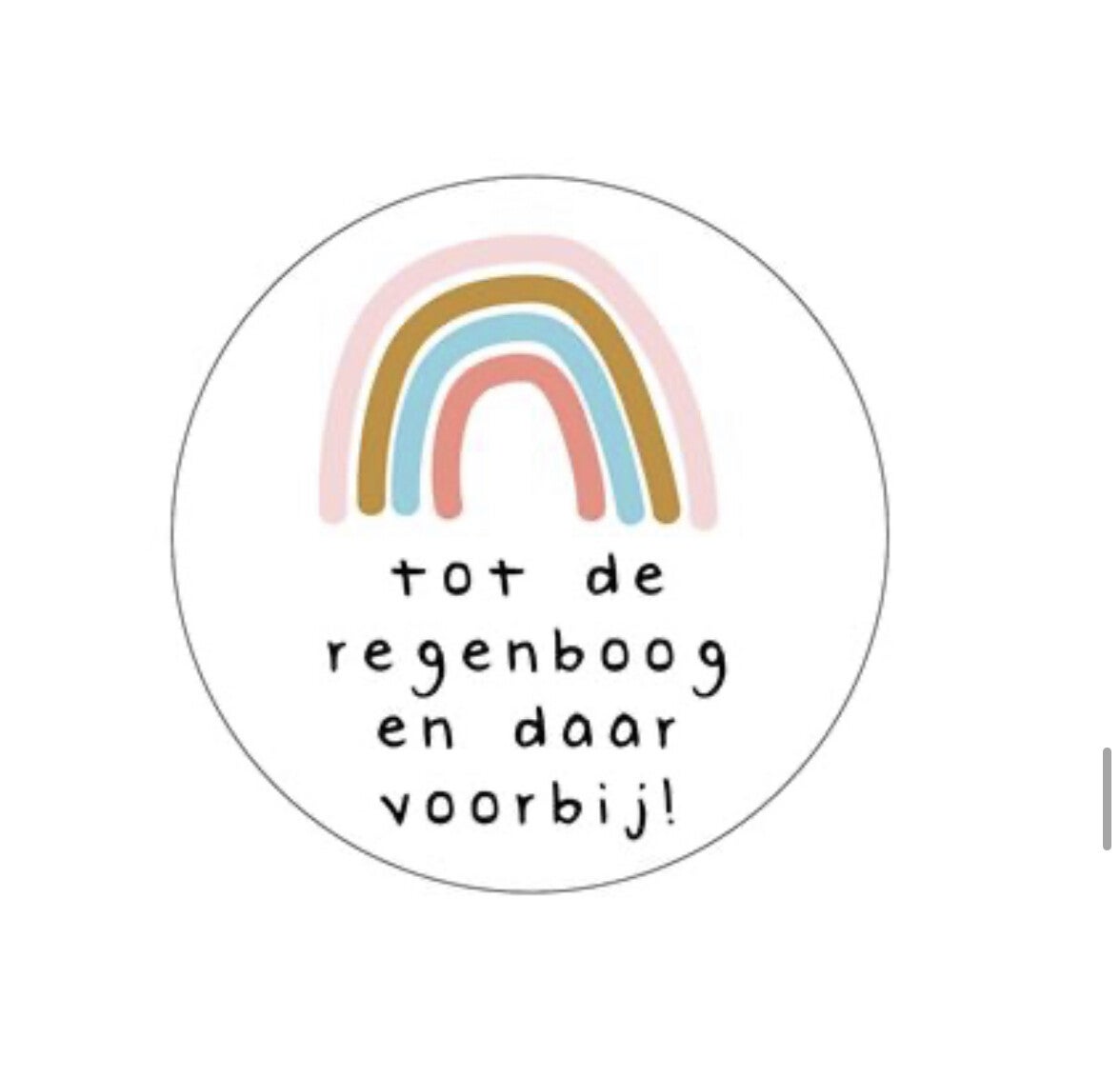 Sticker. Tot de regenboog 