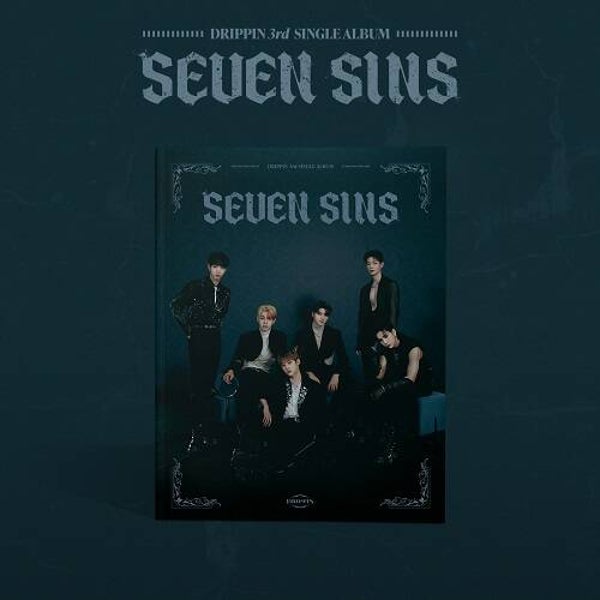 Drippin Seven Sins
