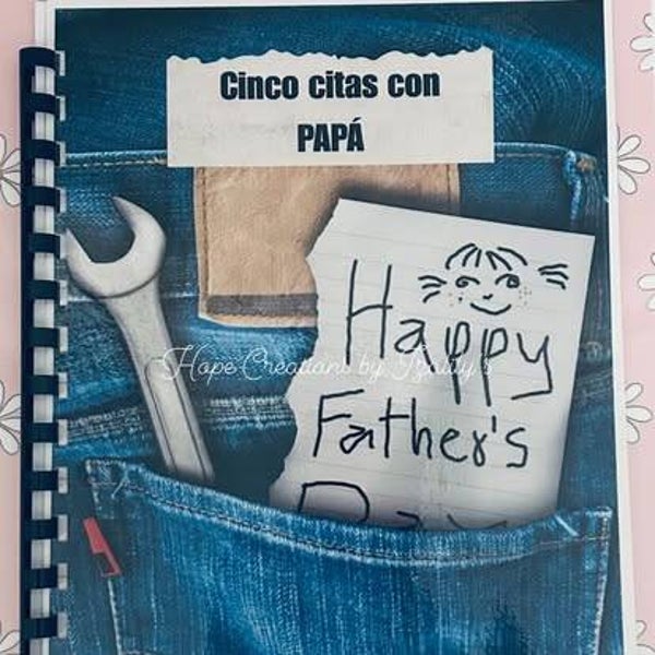 Cinco citas con Papa/ Five dates with dad