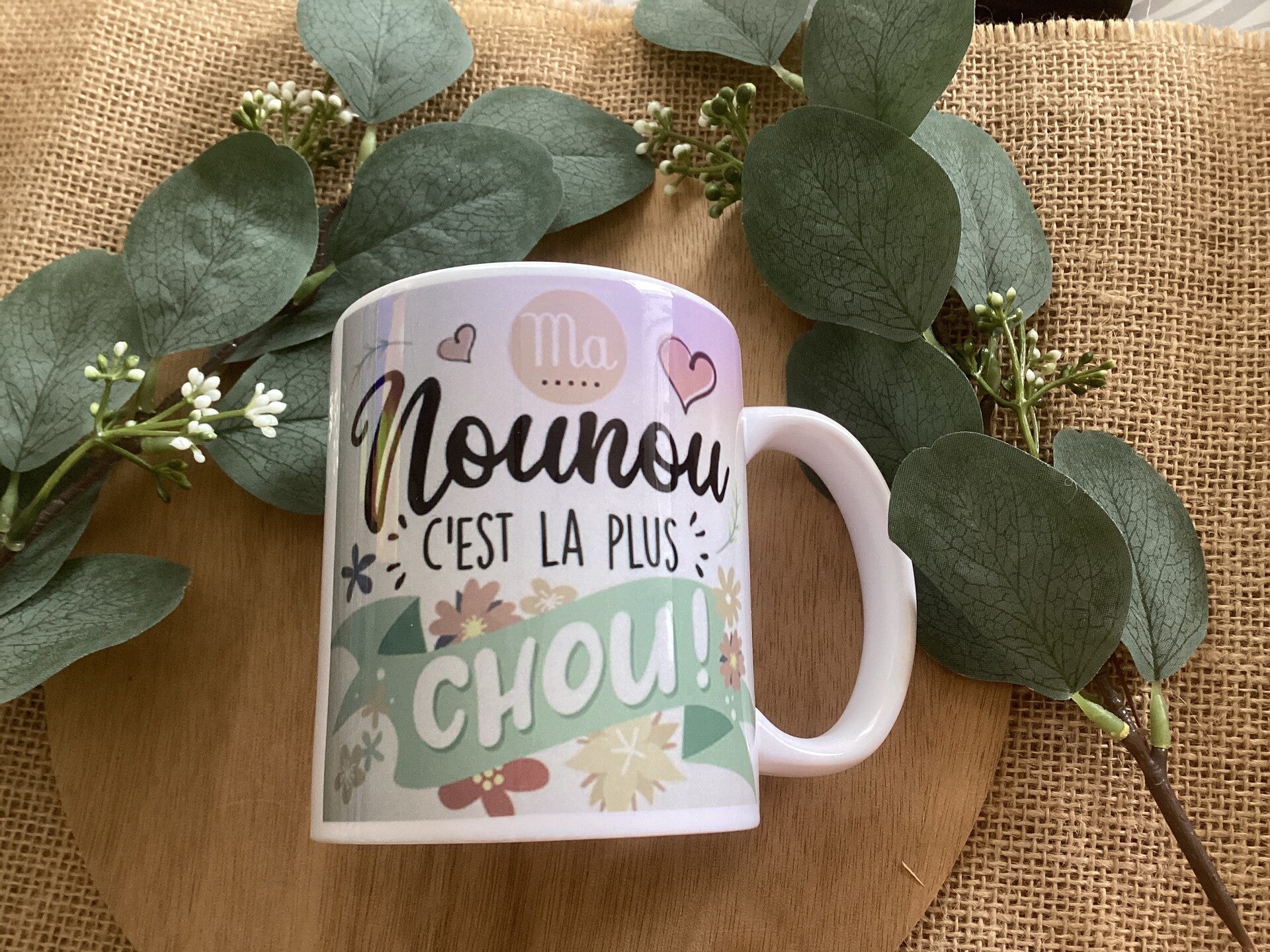tasse « ma nounou, c’est la plus chou »