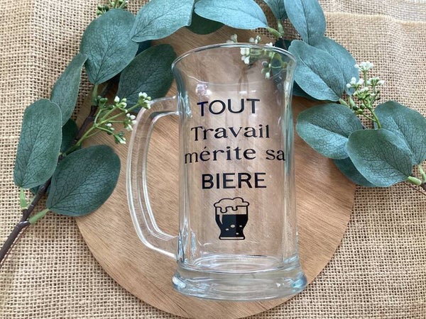 Chope de bière « Tout travail mérite sa bière »