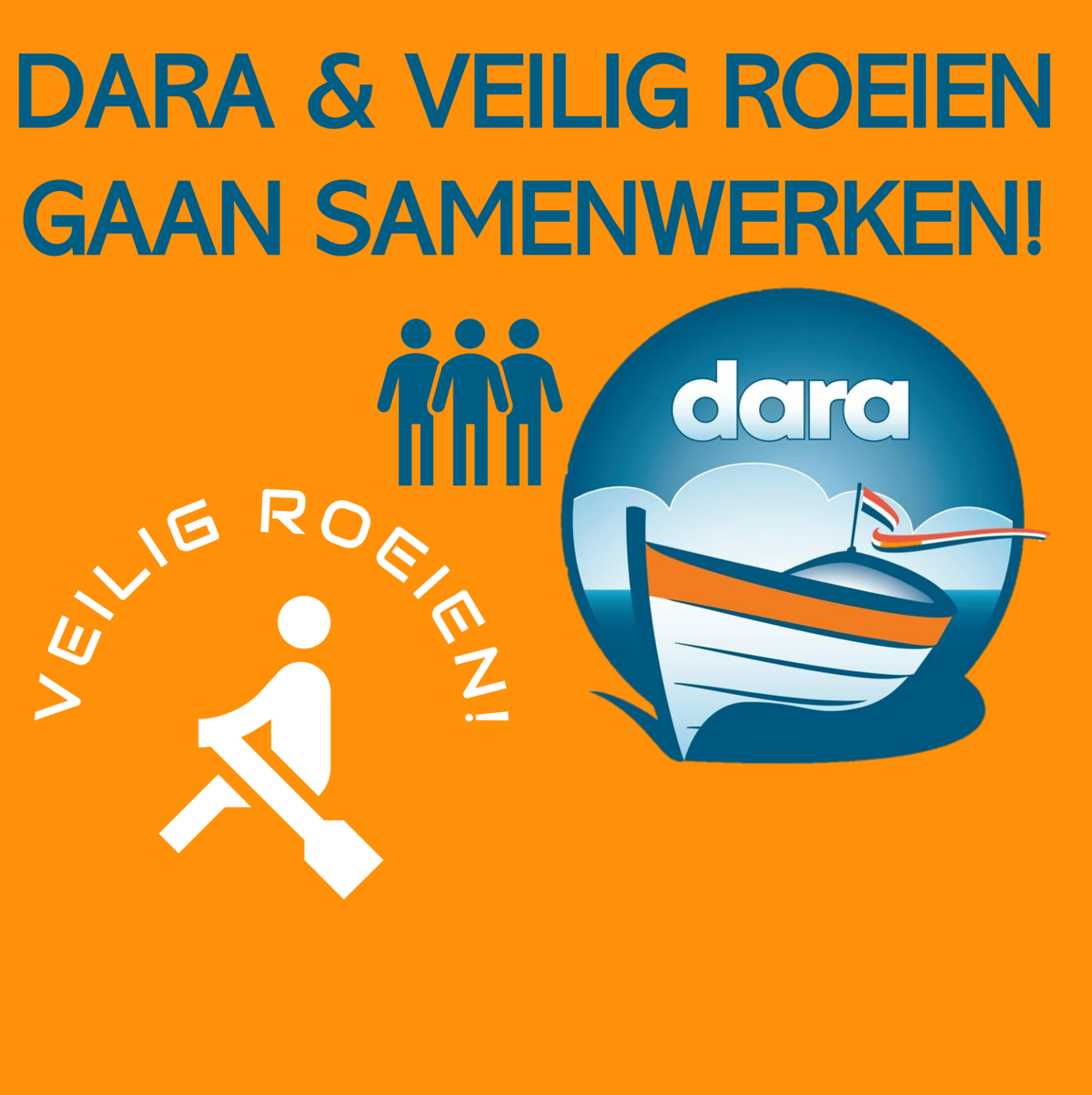DARA & Veilig Roeien gaan samenwerken! / Nieuws | veiligroeienNL