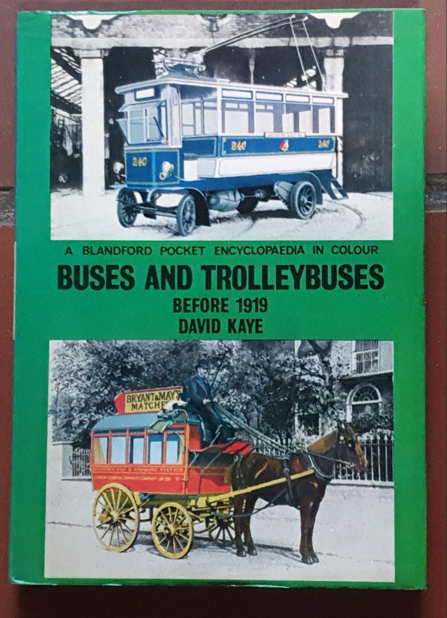 Buses and Trolleybuses Before 1919