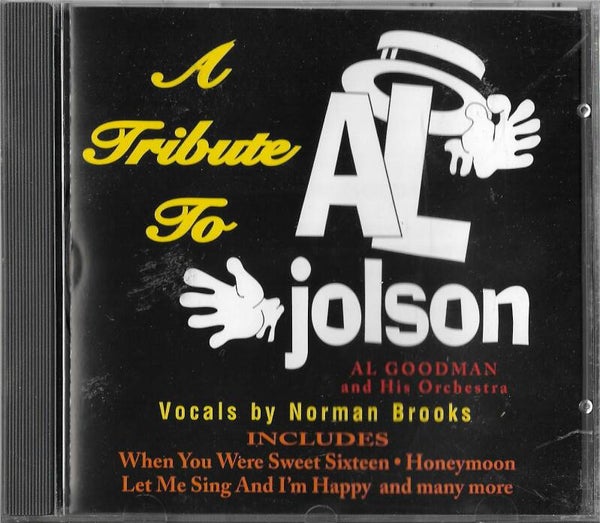 Tribute to Al Jolson - Al Goodman & His Orchestra