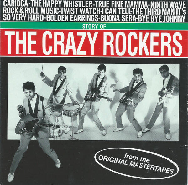 Crazy Rockers - Story Of The Crazy Rockers