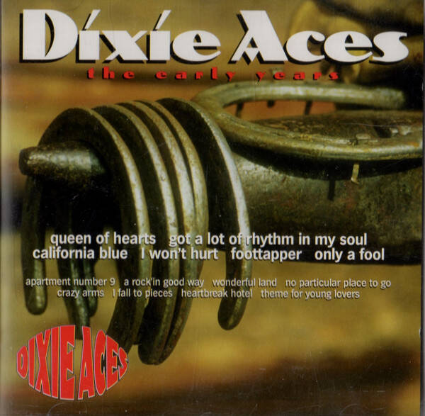 Dixie Aces – The Early Years