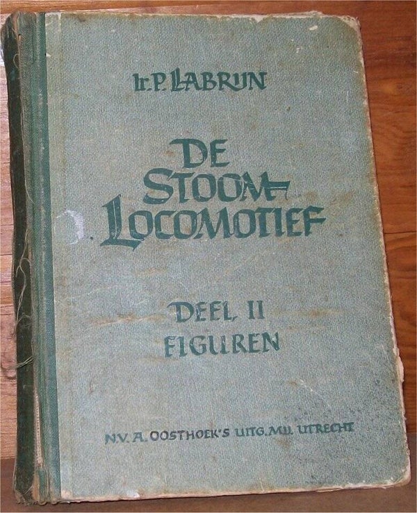 Ir. P. Labrijn - De stoomlocomotief, deel II: Figuren.