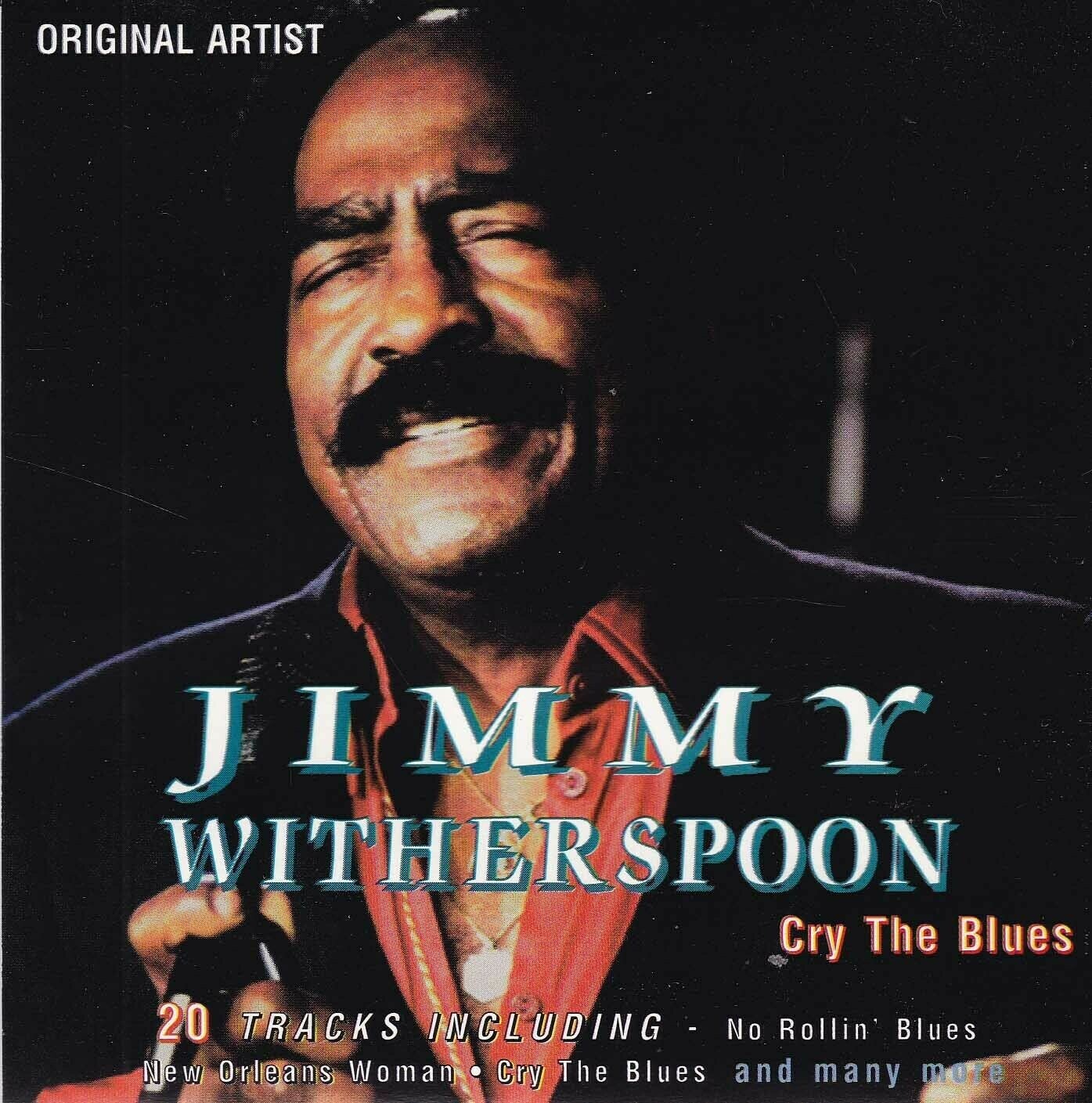 Jimmy Witherspoon - Cry The Blues