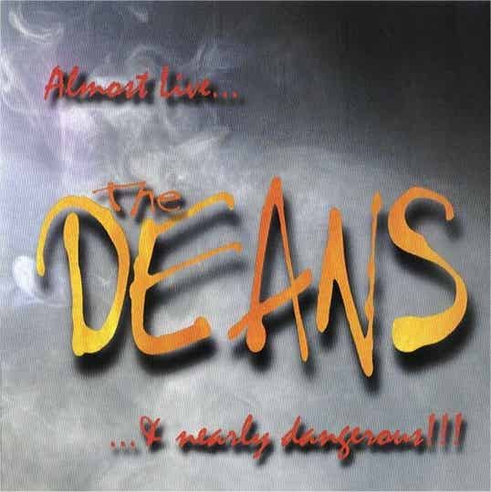 The Deans – Almost Live