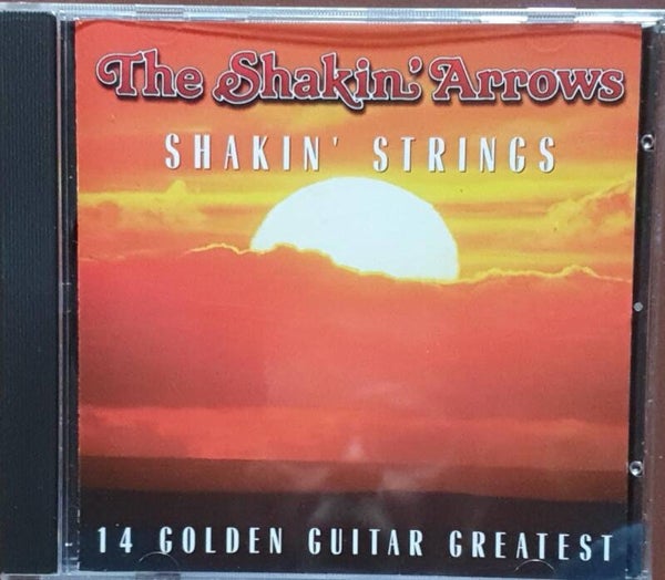 Shakin' Arrows – Shakin’ strings