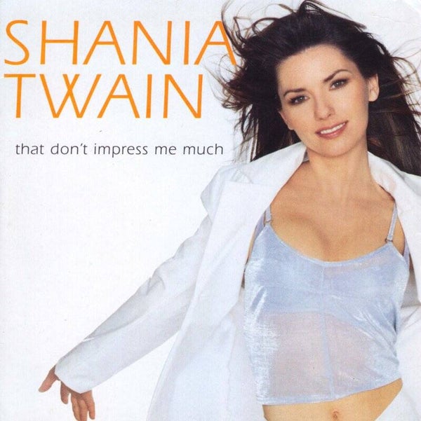 Shania Twain - That Dont Impress Me Much (CD single)