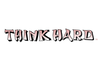 Think Hard Apparel