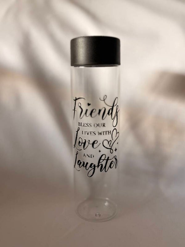 400ml Skinny Water Bottle with Friendship Quote – Reusable Clear Bottle