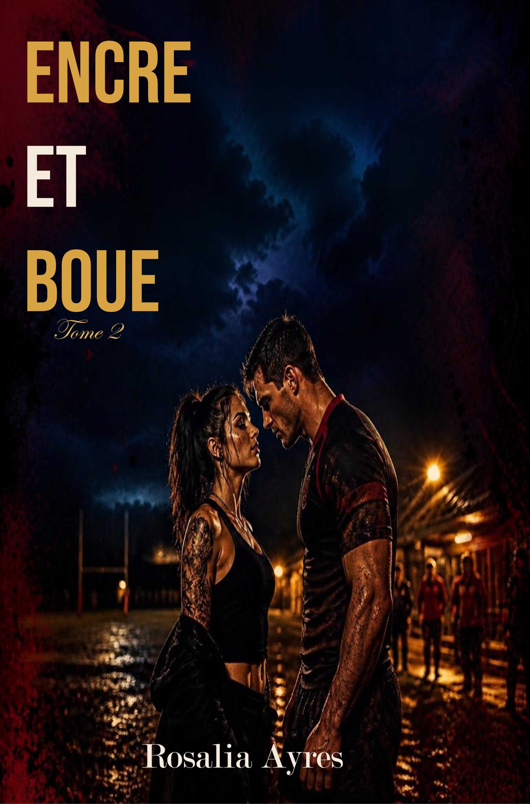 Encre et Boue Tome 2