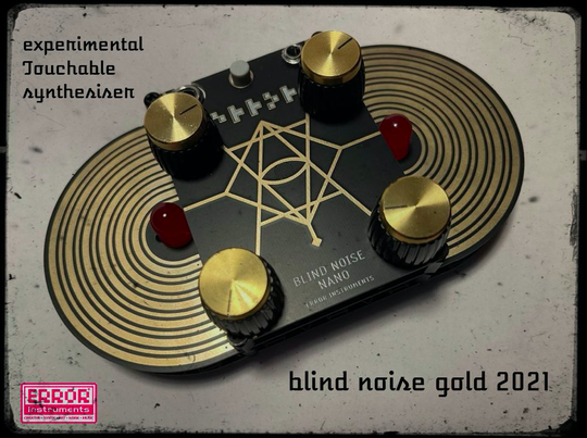 BLIND NOISE NANO GOLD 2021