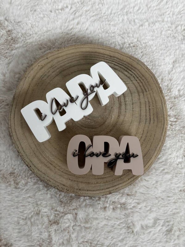 Vaderdag: 'papa/opa i love you'