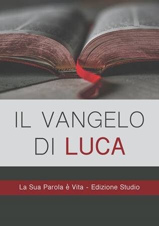 Vangelo di Luca - Edizione da studio (SPeV)