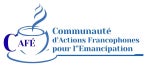 Communauté d&#039;Actions Francophones pour l&#039;Émancipation (CAFÉ)