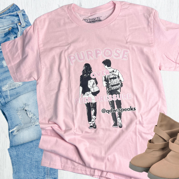 Purpose Over Peer Pressure- Teens