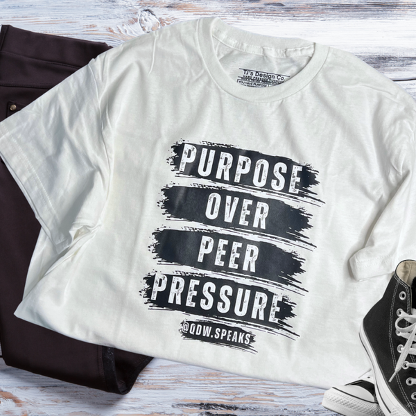 Purpose Over Peer Pressure- Black Brushstrokes