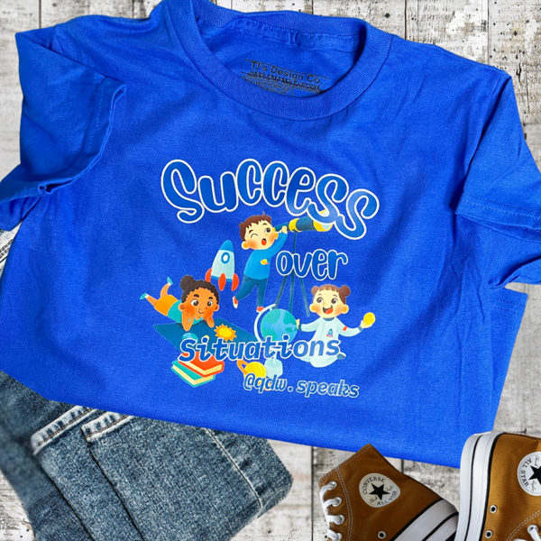 Success Over Situations- grade school tee
