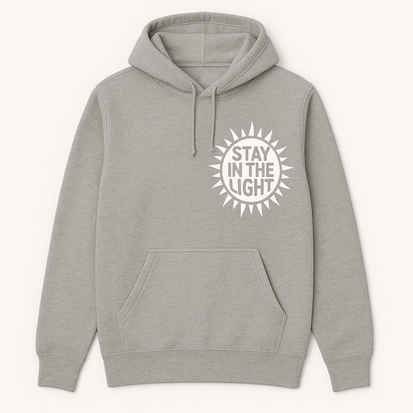 Stay In The Light Hoodie