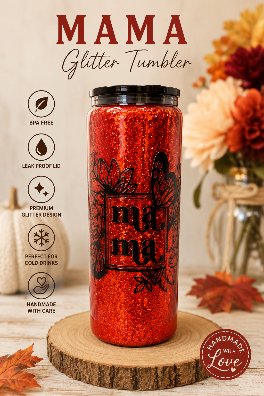 🍂 Mama Glitter Tumbler