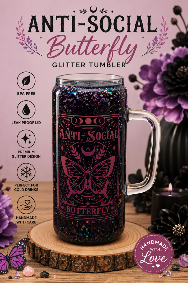 🦋 Anti-Social Butterfly Glitter Tumbler