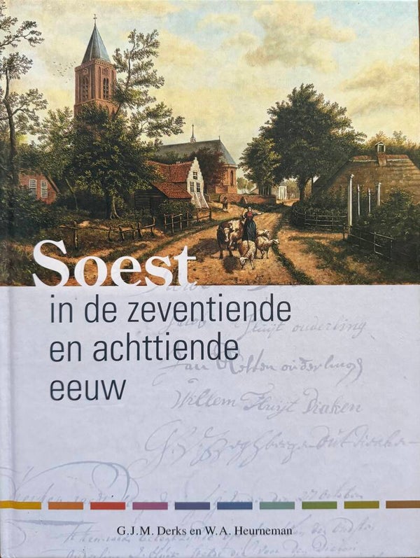 SOEST in de zeventiende en achttiende eeuw