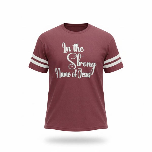IN THE STRONG NAME OF  JESUS JERSEY