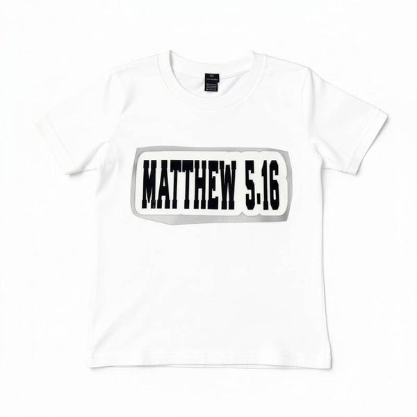 MATTHEW 5:16 WHITE