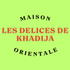 LES DELICES DE KHADIJA