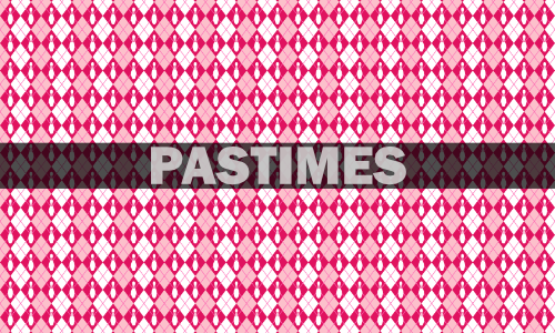 Illustration of a pink and red argyle pattern adorned with bowling pins. Caption over illustration: PASTIMES