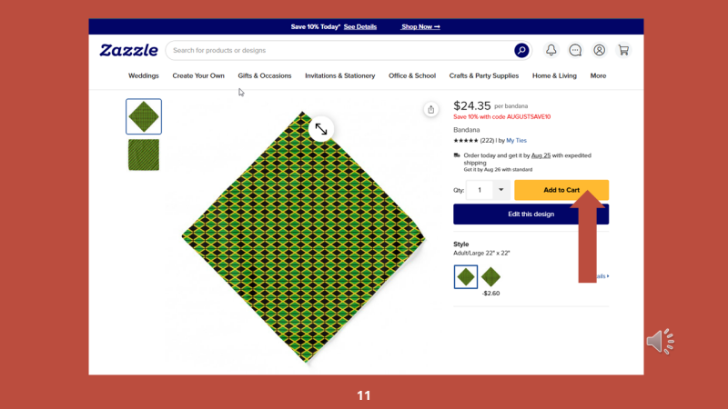 Screenshot of Zazzle design tool for Step 11: Click ADD TO CART to begin the purchase process.