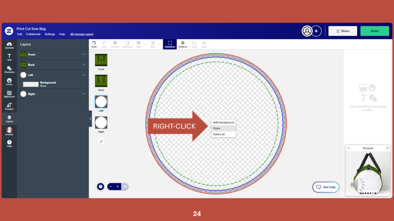 Screenshot of Zazzle design tool for Step 24: Right-click in the empty left layer, and choose PASTE to place the pattern onto the side of the duffel bag.