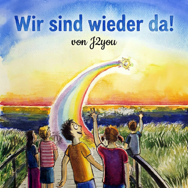 Wir sind wieder da! Musik von J2you