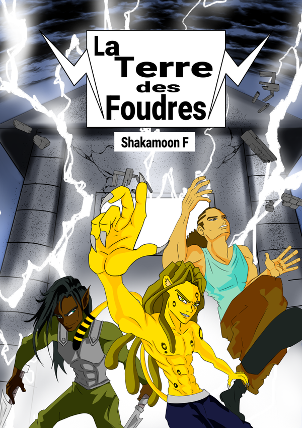 ROMAN - LA TERRE DES FOUDRES