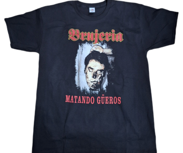 CAMISETA BRUJERIA MATANDO GUEROS