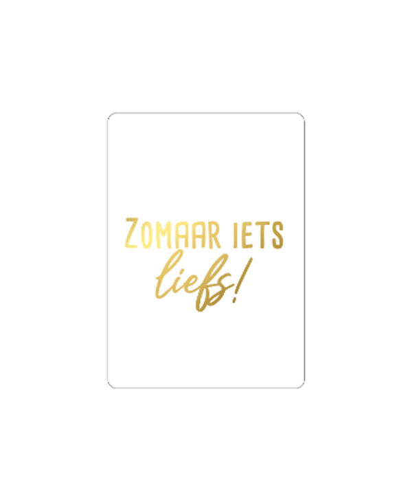 Cadeaukaartje - Zomaar iets liefs