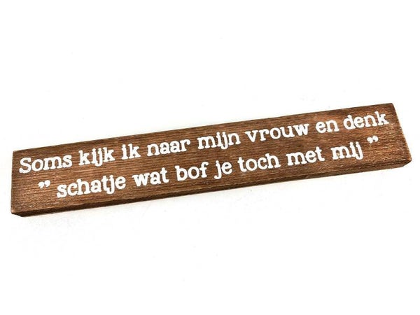 tekstblok - kijk naar mijn vrouw