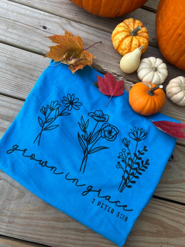 "Grow in Grace" T-shirt