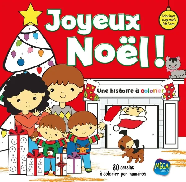 Joyeux Noël : une histoire à colorier