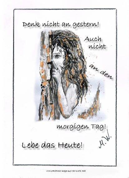Denk nicht an gestern ...