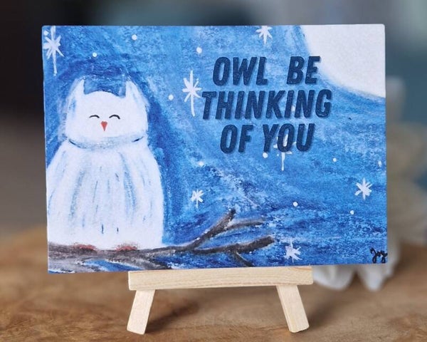 Owl be thinking of you