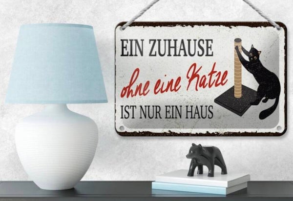 Katzen-Blechschild „Ein Zuhause ohne Katze“ (12x18cm)