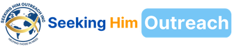 SEEKING HIM OUTREACH