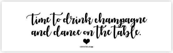 Time to drink champagne ■ Kaarsenwikkel